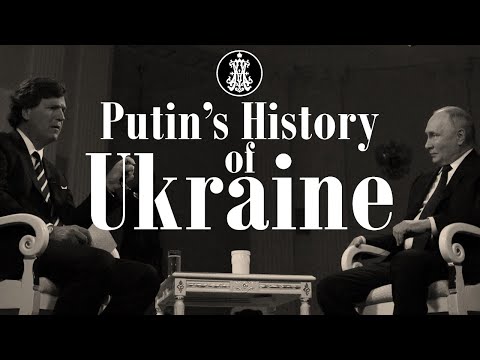 Putin&#039;s History of Ukraine