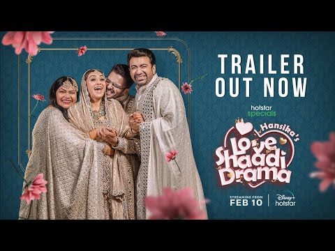 Hotstar Specials Hansika&#039;s Love Shaadi Drama | Official Trailer | Streaming From Feb 10