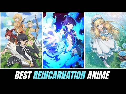 Best Reincarnation Anime (2025)