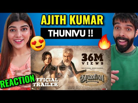 Thunivu Official Trailer | Ajith Kumar | H Vinoth | Zee Studios | Boney Kapoor | Ghibran | REACTION