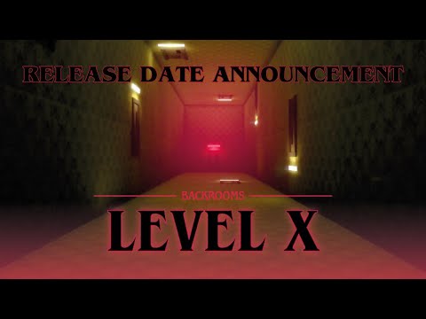 Backrooms Level X | Official Release Date Trailer | Survival Horror Game