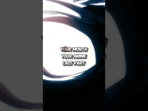 Your month your anime #anime #shorts #amv #edit #blackclover #music #hunterxhunter #highschooldxd