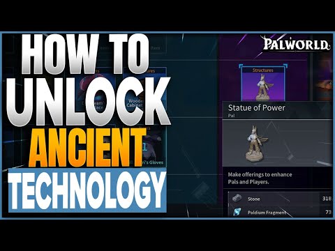 How To Get Ancient Technology Points &amp; Unlock Ancient Tech In Palworld