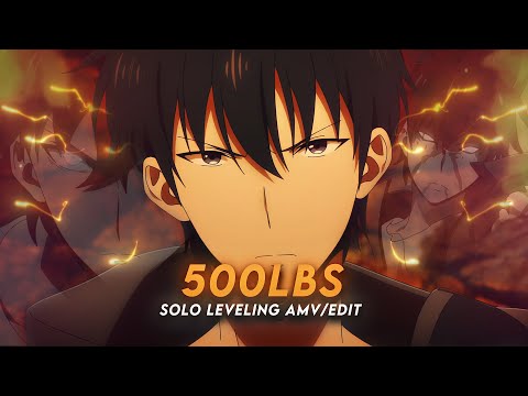 500lbs Lil Tecca I Sung Jin Woo Solo Leveling [AMV/Edit]