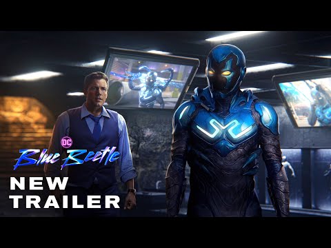 BLUE BEETLE – New Trailer (2023) Ben Affleck, Xolo Mariduena Movie | Warner Bros